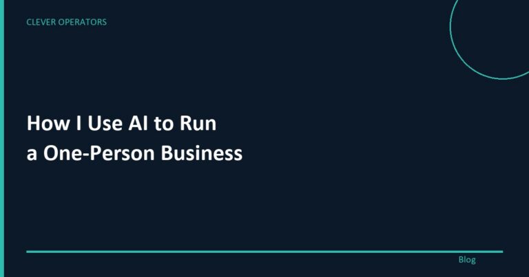 How I use AI to run a one-person business