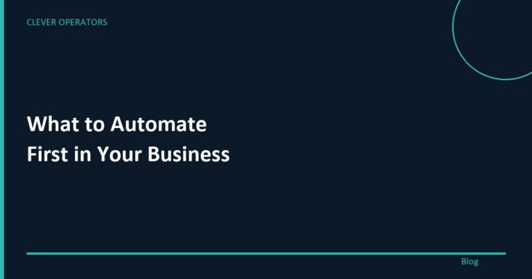What to automate first in your business